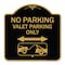 Signmission No Parking Valet Parking W/ Bidirectional Arrow & Car Tow Graphic Alum, 18" x 18", BG-1818-23646 A-DES-BG-1818-23646 - alternate 1